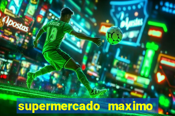 supermercado maximo cruzeiro sp ofertas